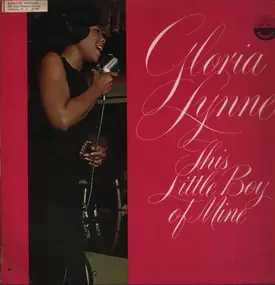 Gloria Lynne - This Little Boy of Mine