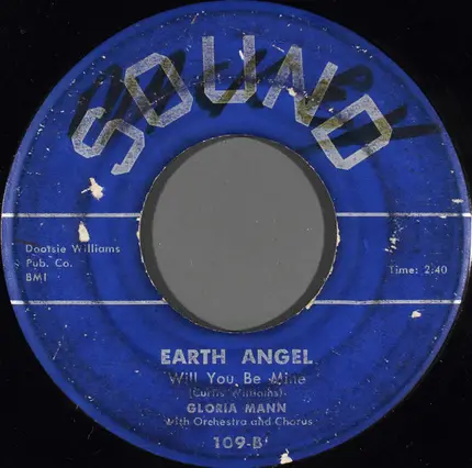 Gloria Mann - I Love You, Yes I Do / Earth Angel (Will You Be Mine)
