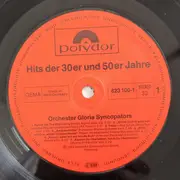 LP - Gloria Syncopators , Werner Müller Mit Dem RIAS Tanzorchester - Hits Der 30er Und 50er Jahre - Gatefold