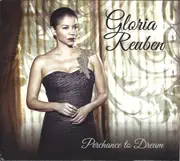 CD - Gloria Reuben - Perchance To Dream - Digipak