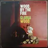 LP - Gloria Wood - Wood By The Fire