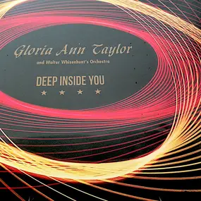 Gloria Taylor - Deep Inside You