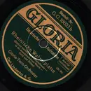 Schellack - Gloria Tanz Orchester - Rheinische Walzerplatte