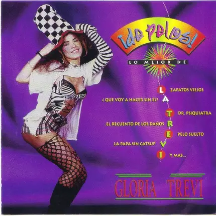 Gloria Trevi - ¡De Pelos! Lo Mejor De La Trevi