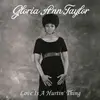 LP - Gloria Ann Taylor - Love Is A Hurtin'.. - HQ-Vinyl