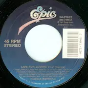 7'' - Gloria Estefan - Live For Loving You