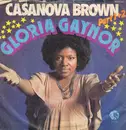7'' - Gloria Gaynor - Casanova Brown