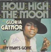 7'' - Gloria Gaynor - How High The Moon
