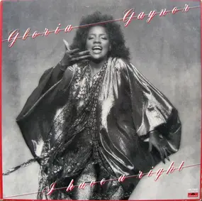 Gloria Gaynor - I Have a Right