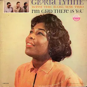 Gloria Lynne - I'm Glad There Is You