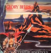 Glory Bell's Band - Century Rendezvous