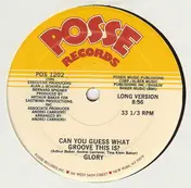 The Glory - Can You Guess What Groove This Is?