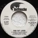 7inch Vinyl Single - Glory - Find Out Lover