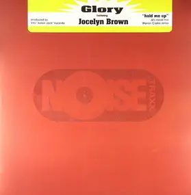 The Glory - Hold Me Up