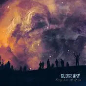 GLOSSARY - Long Live All of Us