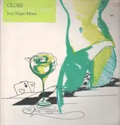 12inch Vinyl Single - Gloss - This Is All I Need (Joey Negro Mixes)