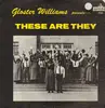 LP - Gloster Williams - These Are They - Original 1st US