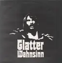 LP - Glatter Wahnsinn - Glatter Wahnsinn