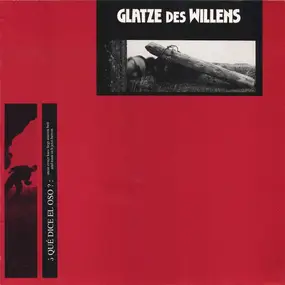 Glatze des Willens - ¿Qué Dice El Oso?