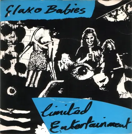Glaxo Babies - Limited Entertainment