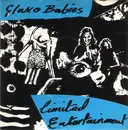7'' - Glaxo Babies - Limited Entertainment