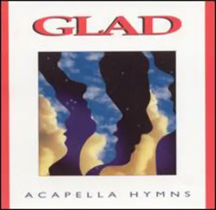Glad - Acapella Hymns