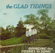 Glad Tidings - Bringing the Gospel in song