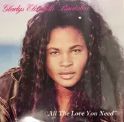 12inch Vinyl Single - Gladys Bankston - All The Love You Need