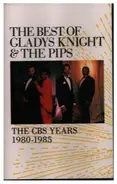 Gladys Knight And The Pips - The Best Of Gladys Knight & The Pips (The CBS Years 1980 - 1985