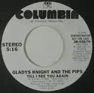 Gladys Knight And The Pips - Till I See You Again