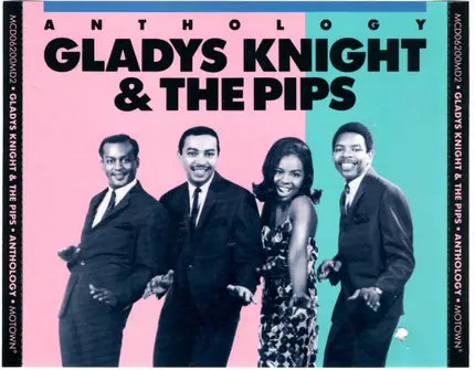 Gladys Knight And The Pips - Anthology
