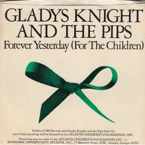 Gladys Knight & the Pips - Forever Yesterday (For The Children)