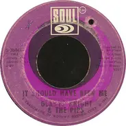 Gladys Knight And The Pips - It Should Have Been Me