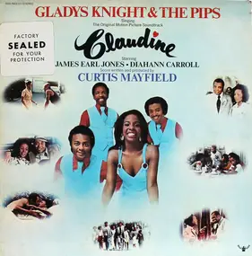 Gladys Knight & the Pips - Singing The Original Motion Picture Soundtrack:  Claudine