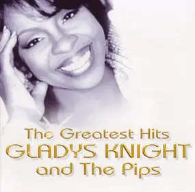 Gladys Knight & the Pips - The Greatest Hits