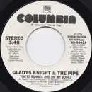7inch Vinyl Single - Gladys Knight And The Pips - You're Number One (In My Book)