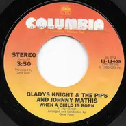 Gladys Knight And The Pips And Johnny Mathis - When A Child Is Born