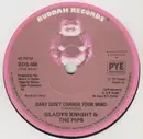 7inch Vinyl Single - Gladys Knight And The Pips - Baby, Don't Change Your Mind