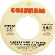 Gladys Knight And The Pips - If That'll Make You Happy