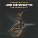 12inch Vinyl Single - Gladys Knight & Bill Medley - Loving On Borrowed Time (Love Theme From Cobra)