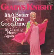 7inch Vinyl Single - Gladys Knight - It's A Better Than Good Time