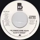 7inch Vinyl Single - Gladys Knight - I'm Coming Home Again