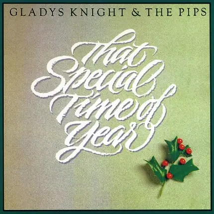 Gladys Knight & The Pips, Gladys Knight And The Pips - That Special Time Of The Year