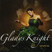CD - Gladys Knight - Before Me