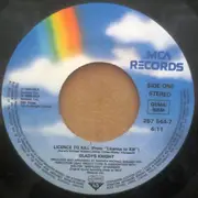 7inch Vinyl Single - Gladys Knight - Licence To Kill