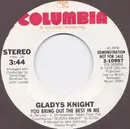 7inch Vinyl Single - Gladys Knight - You Bring Out The Best In Me