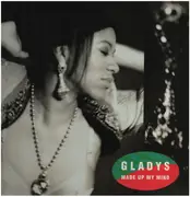 12inch Vinyl Single - Gladys - Made Up My Mind (Frankie Knuckles & Stonebridge Remixes)