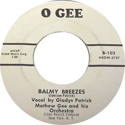 Gladys Patrick ,/ Matthew Gee - Balmy Breezes / J'Attendrai
