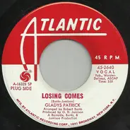 Gladys Patrick - Losing Comes