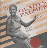Gladys Palmer - The High Priestess Of Jive